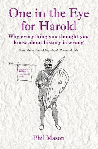 One in the Eye for Harold, Phil Mason