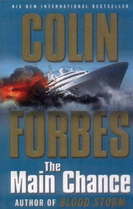 The Main Chance, Colin Forbes